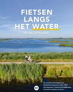 Reisreport Fietsgidsen|Fietsgidsen>Fietsen langs het water in Nederland