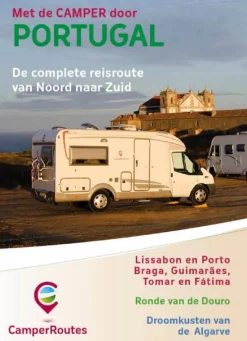 Camperroutes Kampeergidsen|Kampeergidsen<Met de camper door Portugal