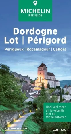 Michelin Reisgidsen|Reisgidsen>reisgids Dordogne, Lot, Périgord