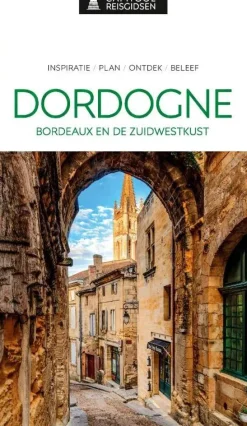 Capitool Reisgidsen|Reisgidsen<Reisgidsen Dordogne