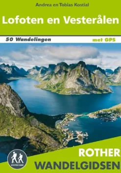 Rother Wandelgidsen|Wandelgidsen>wandelgids Lofoten en de Vesterålen