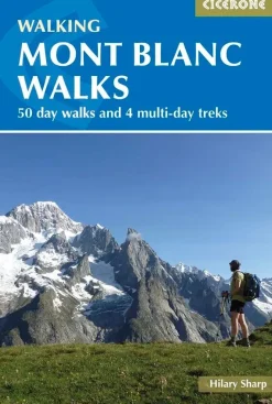 Cicerone Wandelgidsen|Reisgidsen>Wandelgids Mont Blanc Walks